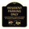 Signmission Parking Restriction Resident Parking Unauthorized Vehicles Towed at Owner Expense, BG-1818-23368 A-DES-BG-1818-23368 - alternate 1